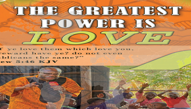 The Greatest Kingdom Power is LOVE