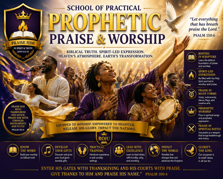 School of Practical Prophetic Praise & Worship